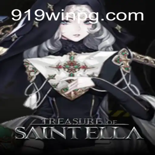 Treasure of Saint Ella: Explore the Excitement of 919win Official Slots Brasil #1