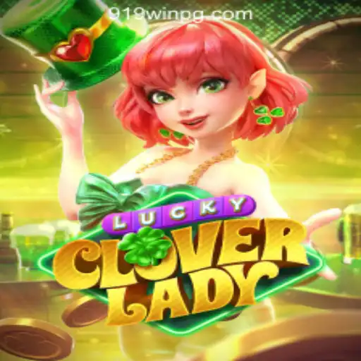 Discover the Thrilling World of LuckyCloverLady: Your Guide to 919win Oficial Slots Brasil #1
